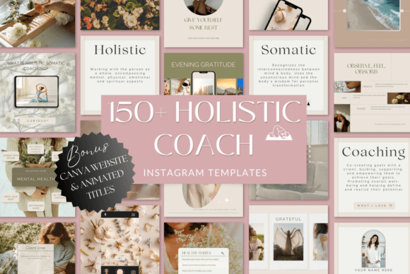 Revamp Your Online Vibe: The Ultimate Holistic Coach Instagram Template Kit